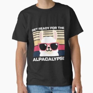 Get Ready For The Alpacalypse – Funny Alpaca