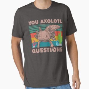 Funny Walking Fish You Axolotl Questions