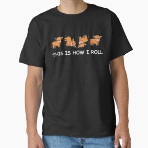Funny Highland Cow Women Men Cow Gifts How I Roll